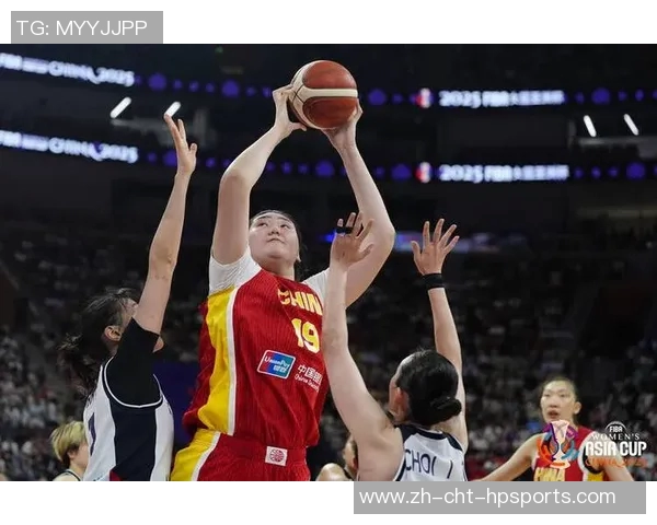 韩旭张子宇联手展现实力中国女篮双塔崛起助力亚洲杯争冠之路 韩旭张子宇联手展现实力中国女篮双塔崛起助力亚洲杯争冠之路